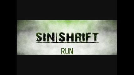 Sinshrift - Run