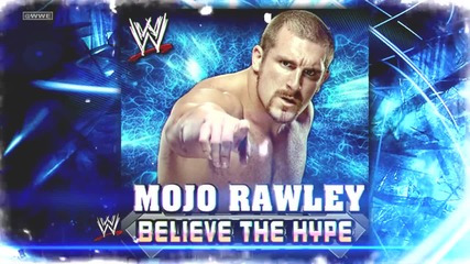 2014-15: Mojo Rawley 2nd & New Nxt Theme Song - Believe The Hype |1080p High Quality|