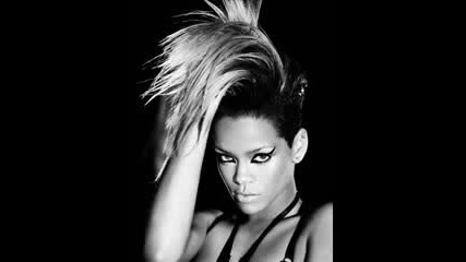 Rihanna - Wait your turn 