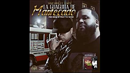 Tempo Ft Siniestro La Guaguita De Mantecado