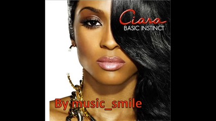 Ciara - Speechless [ Oт Basic Instinct ] [ New 2010 ]