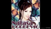 Natasa Djordjevic - Ziva vatra - (Audio 2000)