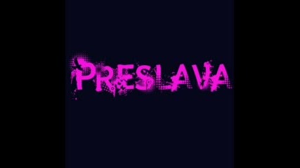 Preslava - Vodka S Uteha