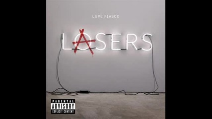 Lupe Fiasco - Break the Chain feat. Eric Turner Sway