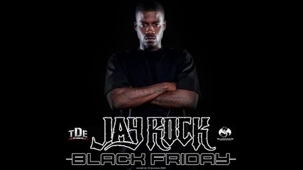 Jay Rock - They Say (feat. Kendrick Lamar) 