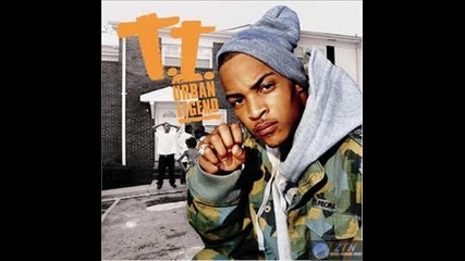 T.i. - Freak Though (feat. Pharrell Williams) (produced By Neptunes)