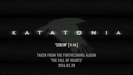 Katatonia - Serein ( Official Audio)