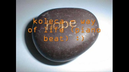 koleca way of life beat ! 