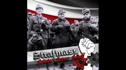 Strafmass - Dem deutschen Soldaten zur Ehr