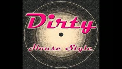 [ Dirty House Style ] Veron - Get up