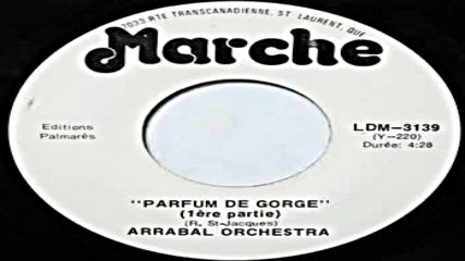 Arrabal Orchestra - Parfum De Gorge