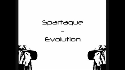 Spartaque - Evolution (original Mix)