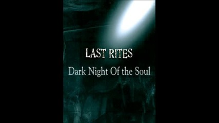 Last Rites - Say What You Mean