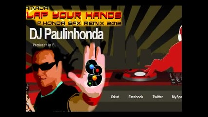 Ramada - Clap Your Hands (p.honda Sax Remix 2012)