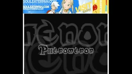 Soul Eater Amv - Phenomenon