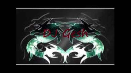 Dj Gesh best Mix