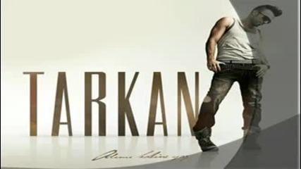Tarkan - 06. Adimi Kalbine Yaz - 2010 - Yeni Alb