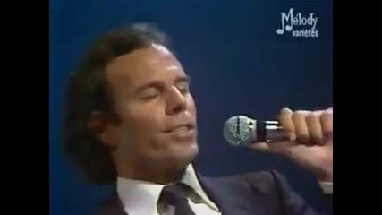 Julio Iglesias ~ Pauvres Diables 1979 