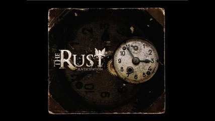 The Rust - Missing You 