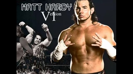 Wwe - Matt Hardy Theme Song 