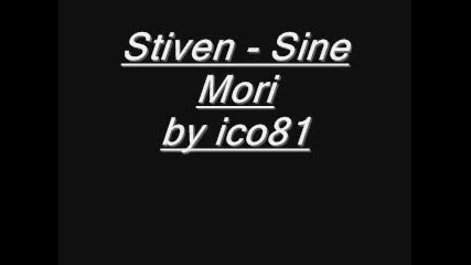 Stiven - Sine Mori - by ico81