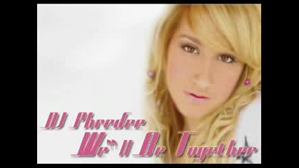 Ashley Tisdale - Well Be Together (remix Edit)