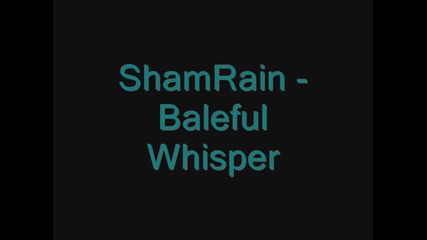 Shamrain - Baleful Whisper