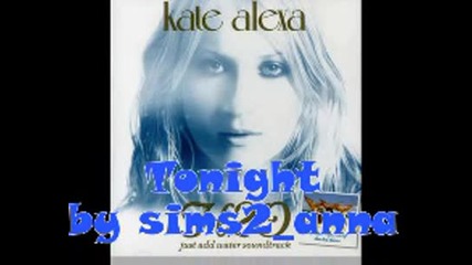 Kate Alexa - Tonight