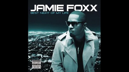 Jamie Foxx - Sleeping Pill ( Album - Best Night of My Life ) 