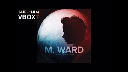 M. Ward - Wild Goose - Audio