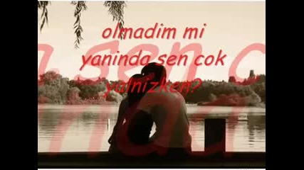 Sen giderken... 