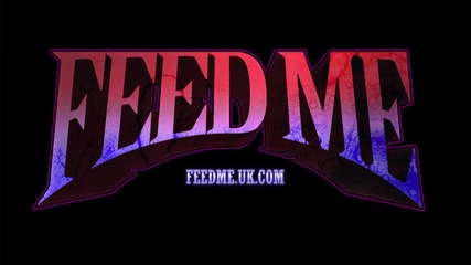 Feed Me - Blood Red {dubstep}