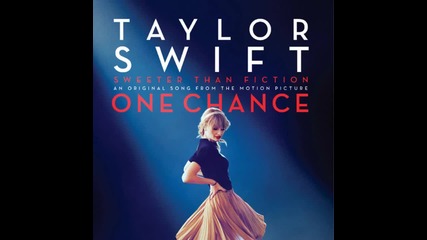 •превод• Taylor Swift - Sweeter Than Fiction