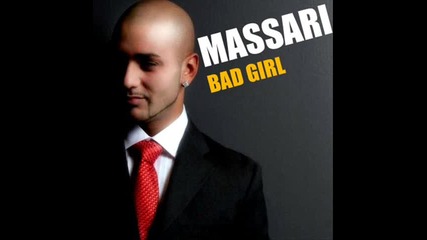 Massari - Bad Girl
