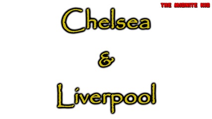 Pes 2013 - Chelsea & Liverpool - Лицева Графика