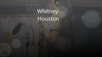 Whitney Houston I Will Always Love You Sax Tribute by Stot J