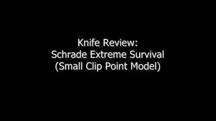 Schrade Extreme Survival