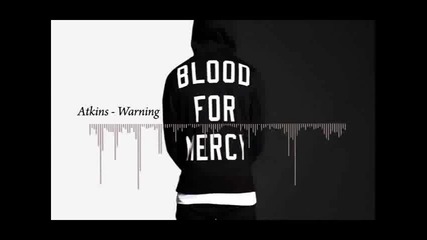 Atkins - Warning