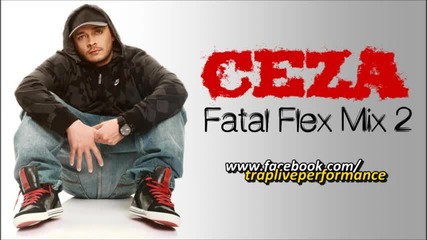 Ceza - Fatal Flex Mix 2 Rap from Turkey