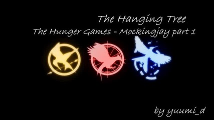The Hanging Tree {the Hunger Games: mockingjay}