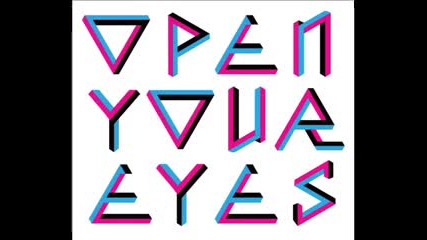 Alex Metric Steve Angello - Open your eyes Original Mix