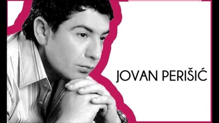Jovan Perisic 2013 - Laku Noc Princezo - Prevod