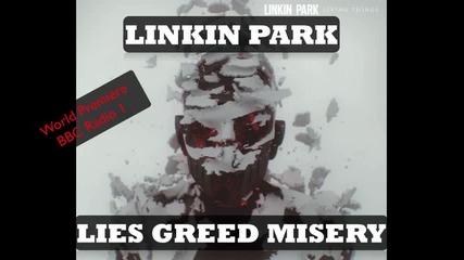 Превод ! Linkin Park - Lies Greed Misery (2012)