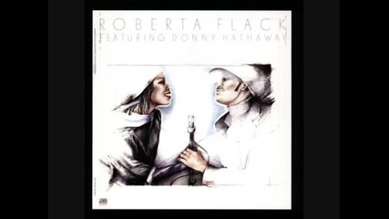 Roberta Flack & Donny Hathaway - Back Together Again