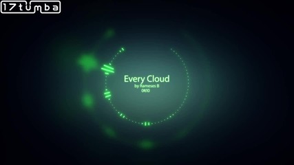 Rameses B - Every Cloud