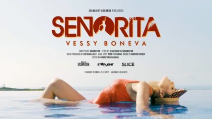 Vessy Boneva - "Señorita" (Official 4K Video)