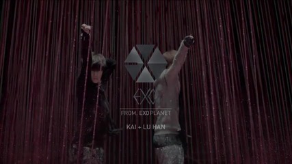 E X O Teaser 2 ~ Kai & Lu Han!