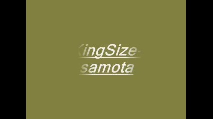Kingsize - Samota