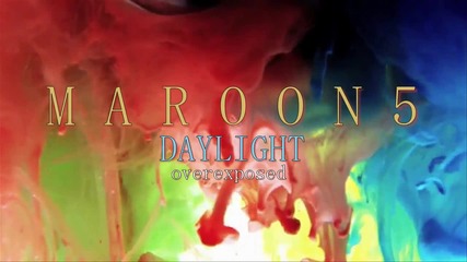 Maroon 5 - daylight Hd (lyrics)