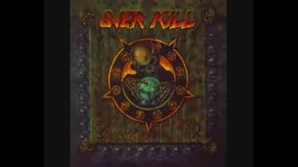 Overkill - Nice Day... For A Funeral